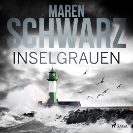 Hörbuch Inselgrauen  - Autor Maren Schwarz   - gelesen von Katja Hirsch