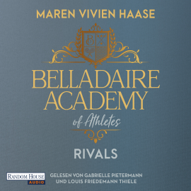 Hörbuch Belladaire Academy of Athletes - Rivals  - Autor Maren Vivien Haase   - gelesen von Schauspielergruppe