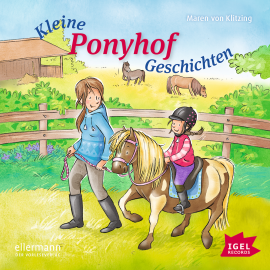 Hörbuch Kleine Ponyhofgeschichten  - Autor Maren von Kitzing   - gelesen von Sabine Falkenberg