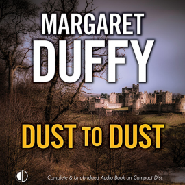 Hörbuch Dust to Dust  - Autor Margaret Duffy   - gelesen von Patricia Gallimore