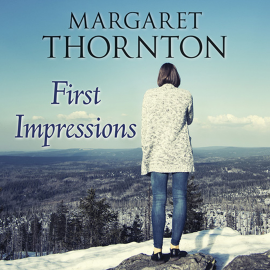 Hörbuch First Impressions  - Autor Margaret Thornton   - gelesen von Julia Franklin
