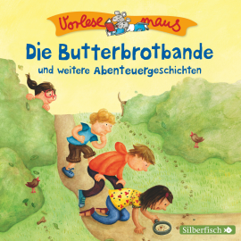 Hörbuch Die Butterbrotbande und weitere Abenteuergeschichten  - Autor Margit Auer   - gelesen von diverse