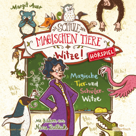Hörbuch Die Schule der magischen Tiere - Hörspiele: Witze!  - Autor Margit Auer   - gelesen von Schauspielergruppe