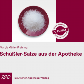 Hörbuch Schüßler-Salze aus der Apotheke  - Autor Margit Müller-Frahling   - gelesen von Divers