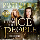 The Ice People 30 - The Brothers