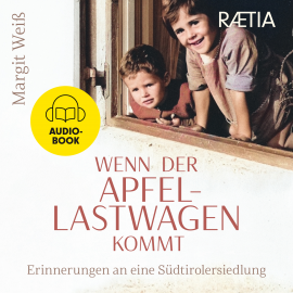 Hörbuch Wenn der Apfellastwagen kommt  - Autor Margit Weiß   - gelesen von Jutta Wieser
