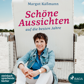 Hörbuch Schoene Aussichten auf die besten Jahre  - Autor Margot Käßmann   - gelesen von Margot Käßmann