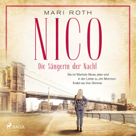 Hörbuch Nico - Die Sängerin der Nacht  - Autor Mari Roth   - gelesen von Svenja Pages