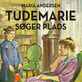 Hörbuch Tudemarie søger plads - Tudemarie 2  - Autor Maria Andersen   - gelesen von Birthe Neumann
