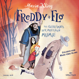 Hörbuch Freddy und Flo 2: Das Geheimnis der muffigen Mumie  - Autor Maria Kling   - gelesen von Marc-Uwe Kling