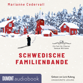 Hörbuch Schwedische Familienbande  - Autor Marianne Cedervall   - gelesen von Loris Kubeng