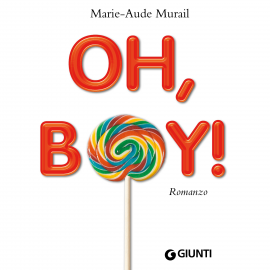 Hörbuch Oh, boy!  - Autor Marie-Aude Murail   - gelesen von Giorgia Brasini