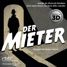 Hörbuch Der Mieter  - Autor Marie Belloc Lowndes   - gelesen von Schauspielergruppe