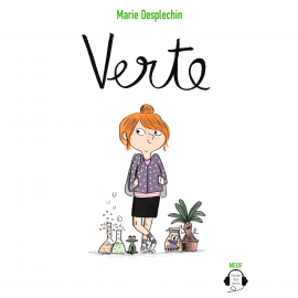 Hörbuch Verte  - Autor Marie Desplechin   - gelesen von Sylvie Ballul