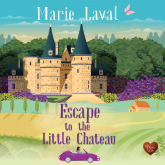 Escape to the Little Chateau