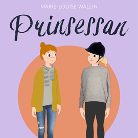 Hörbuch Prinsessan  - Autor Marie-Louise Wallin   - gelesen von Alba August
