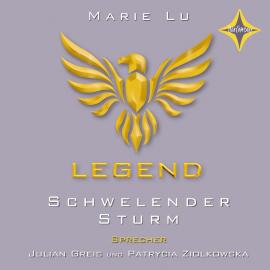 Hörbuch Schwelender Sturm - Legend, Teil 2 (gekürzt)  - Autor Marie Lu   - gelesen von Schauspielergruppe