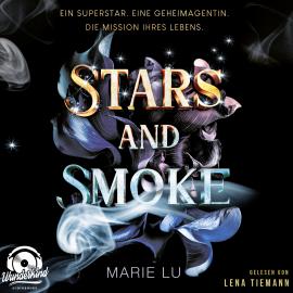 Hörbuch Stars and Smoke - Die Stars-and-Smoke-Reihe, Band 1 (Ungekürzt)  - Autor Marie Lu   - gelesen von Lena Tiemann