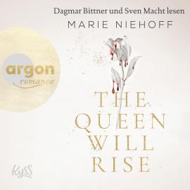 Hörbuch The Queen Will Rise - Vampire Royals, Band 2 (Ungekürzte Lesung)  - Autor Marie Niehoff   - gelesen von Schauspielergruppe