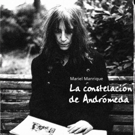 Hörbuch La constelación de Andrómeda  - Autor Mariel Manrique   - gelesen von Mara Brenner