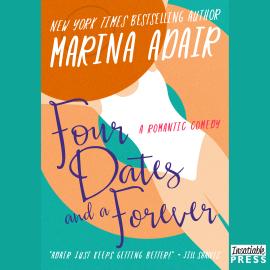 Hörbuch Four Dates and a Forever - The Eastons, Book 5 (Unabridged)  - Autor Marina Adair   - gelesen von Piper Goodeve