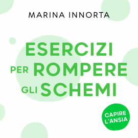 Hörbuch Esercizi per rompere gli schemi  - Autor Marina Innorta   - gelesen von Sara Poledrelli