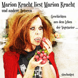 Hörbuch Marion Kracht liest Marion Kracht und andere Autoren  - Autor Marion Kracht   - gelesen von Marion Kracht