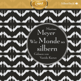 Hörbuch Wie Monde so silbern  - Autor Marissa Meyer   - gelesen von Vanida Karun