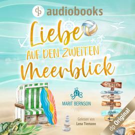 Hörbuch Liebe auf den zweiten Meerblick - Strandkorbwunder, Band 3 (Ungekürzt)  - Autor Marit Bernson   - gelesen von Lena Tiemann