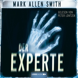 Hörbuch Der Experte  - Autor Mark Allen Smith   - gelesen von Peter Lontzek