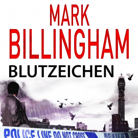 Hörbuch Blutzeichen  - Autor Mark Billingham   - gelesen von Wolfgang Berger