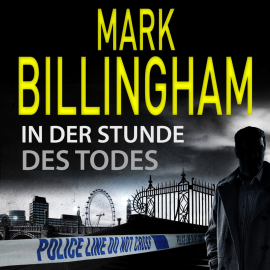 Hörbuch In der Stunde des Todes  - Autor Mark Billingham   - gelesen von Wolfgang Berger
