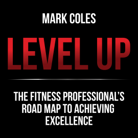 Hörbuch Level Up  - Autor Mark Coles   - gelesen von Mark Coles