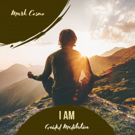 Hörbuch I Am - Guided Meditation  - Autor Mark Cosmo   - gelesen von Susan McGurl