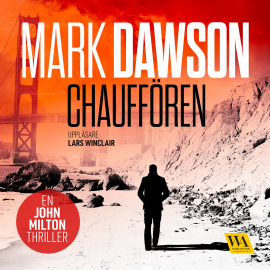 Hörbuch Chauffören  - Autor Mark Dawson   - gelesen von Lars Winclair