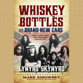 Hörbuch Whiskey Bottles and Brand New Cars  - Autor Mark Ribowsky   - gelesen von Jeremy Arthur