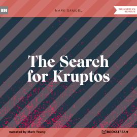 Hörbuch The Search for Kruptos (Unabridged)  - Autor Mark Samuel   - gelesen von Mark Young