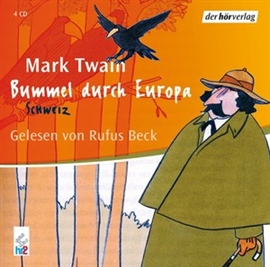 Hörbuch Bummel durch Europa 2  - Autor Mark Twain   - gelesen von Rufus Beck