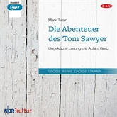 Hörbuch Die Abenteuer des Tom Sawyer  - Autor Mark Twain   - gelesen von Achim Gertz