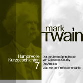 Mark Twain: Humorvolle Kurzgeschichten 7