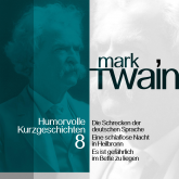 Mark Twain: Humorvolle Kurzgeschichten 8