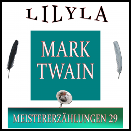 Hörbuch Meistererzählungen 29  - Autor Mark Twain   - gelesen von Schauspielergruppe