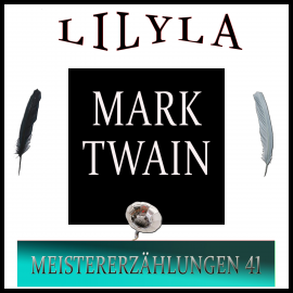 Hörbuch Meistererzählungen 41  - Autor Mark Twain   - gelesen von Schauspielergruppe