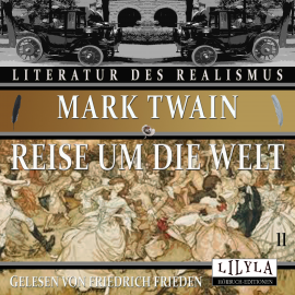 Hörbuch Reise um die Welt 11  - Autor Mark Twain   - gelesen von Schauspielergruppe