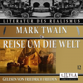 Hörbuch Reise um die Welt 12  - Autor Mark Twain   - gelesen von Schauspielergruppe