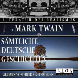 Hörbuch Sämtliche Deutsche Geschichten  - Autor Mark Twain   - gelesen von Schauspielergruppe