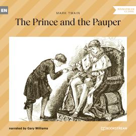 Hörbuch The Prince and the Pauper (Unabridged)  - Autor Mark Twain   - gelesen von Gary Williams