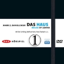 Hörbuch Das Haus  - Autor Mark Z. Danielwski   - gelesen von Schauspielergruppe