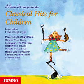 Hörbuch Classical Hits for Children  - Autor Marko Simsa   - gelesen von Howard Nightingall