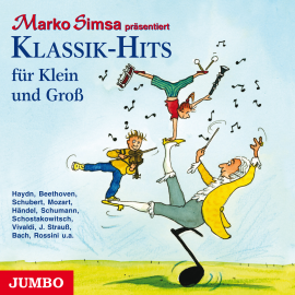 Hörbuch Klassik-Hits für Klein und Groß  - Autor Marko Simsa   - gelesen von Marko Simsa